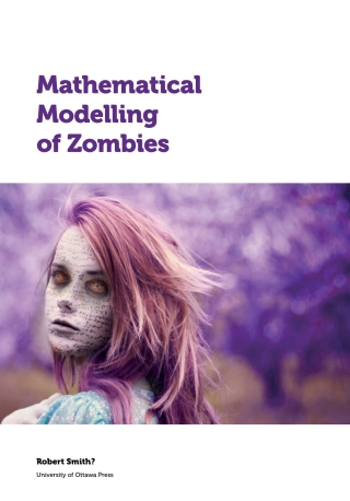 Cover image: Mathematical Modelling of Zombies 9780776622101