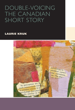 Cover image: Double-Voicing the Canadian Short Story 9780776623238