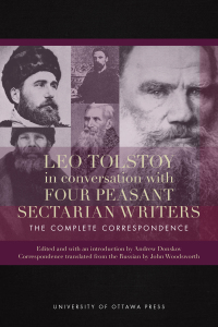 Omslagafbeelding: Leo Tolstoy in Conversation with Four Peasant Sectarian Writers 9780776627793