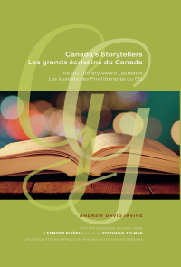 Omslagafbeelding: Canada's Storytellers | Les grands écrivains du Canada 9780776628035