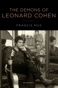 Cover image: The Demons of Leonard Cohen 9780776631202