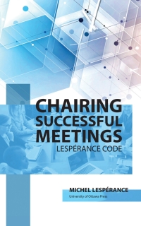 صورة الغلاف: Chairing Successful Meetings 9780776636849