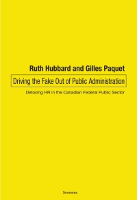 Cover image: Driving the Fake Out of Public Administration 2nd edition 9781927465356