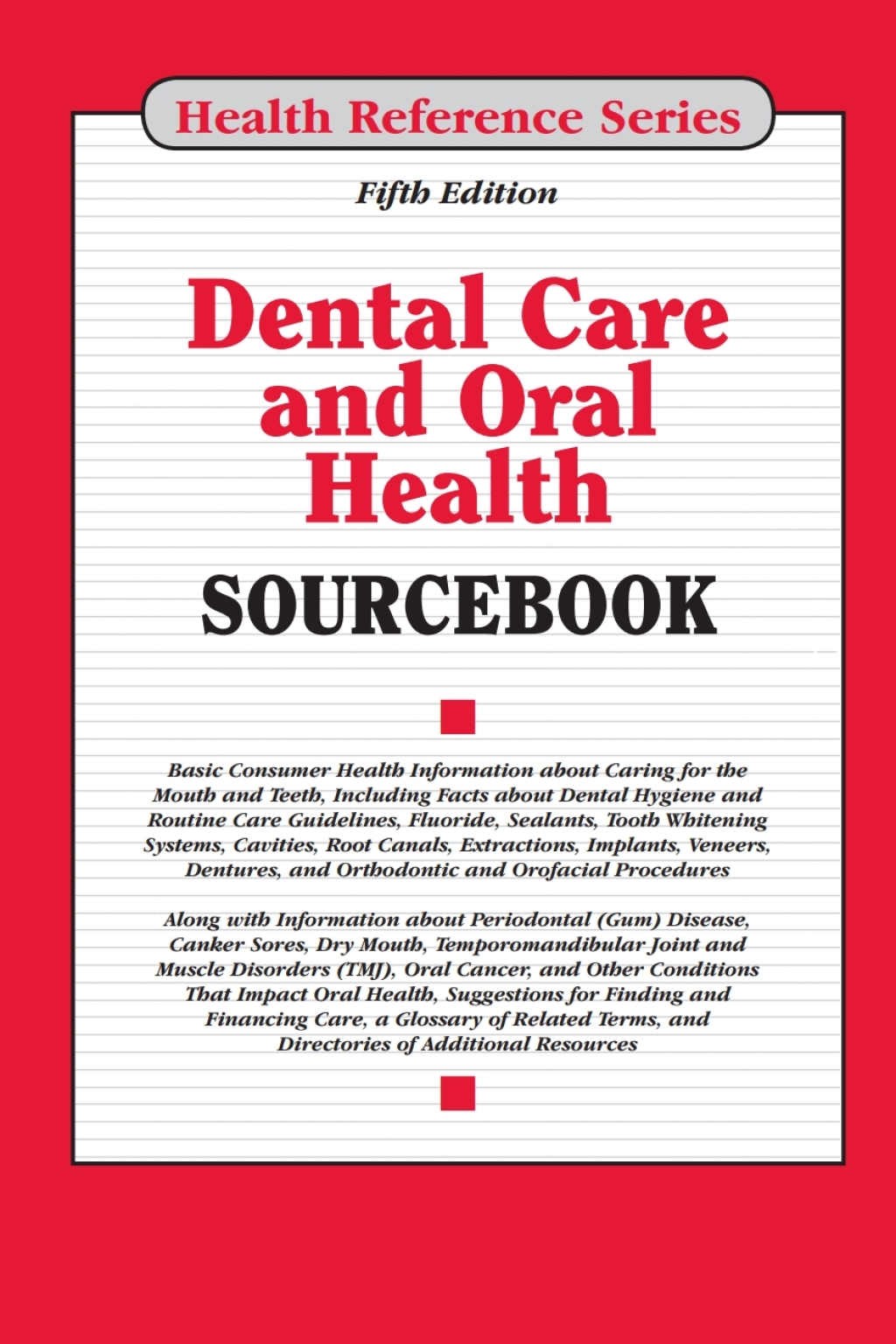 Dental Care and Oral Health Sourcebook 5th Edition