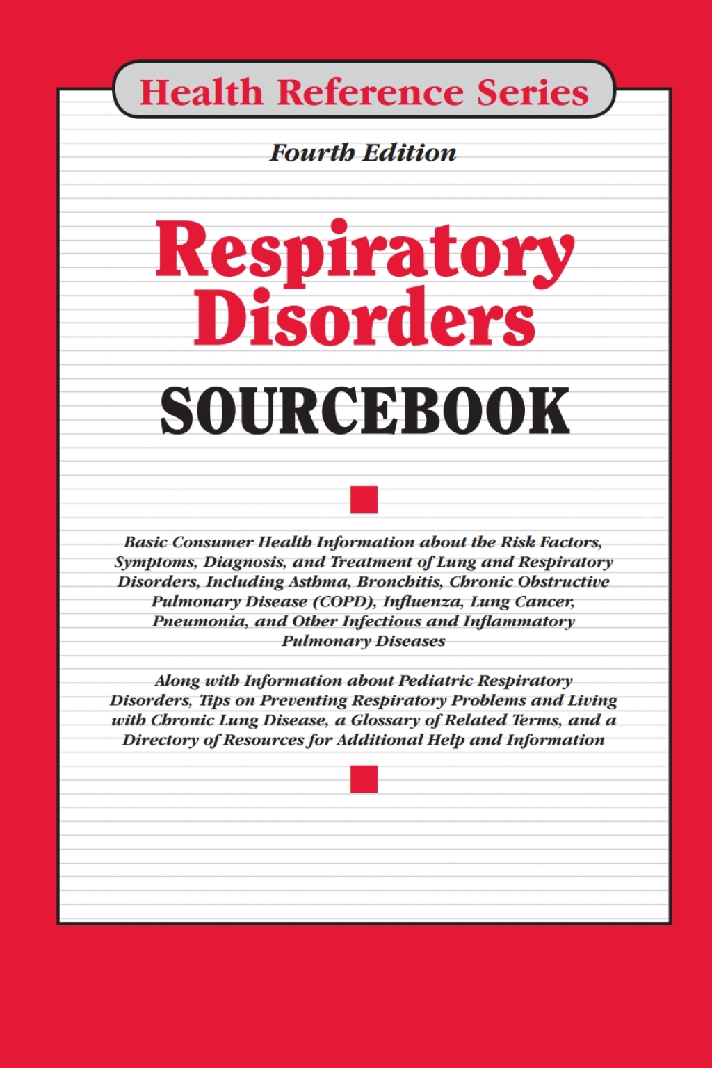 Respiratory Disorders Sourcebook 4th Edition