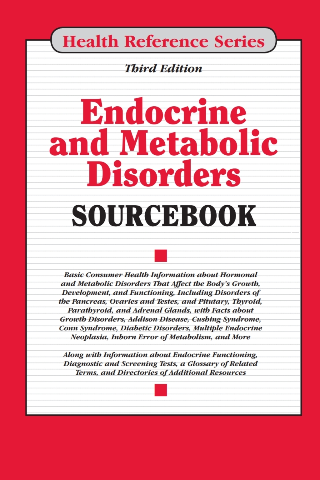 Endocrine and Metabolic Disorders Sourcebook 3rd Edition