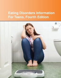 Cover image: Eating Disorders Information for Teens, 4th 4th edition 9780780815599