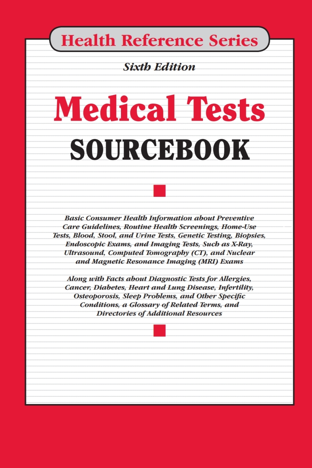 Medical Tests Sourcebook, 6th 6th Edition