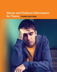 Titelbild: Abuse and Violence Information for Teens, 3rd Ed. 3rd edition 9780780817449