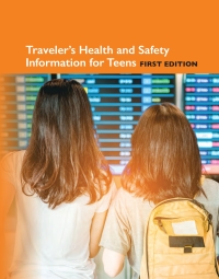 Cover image: Traveler's Health Information for Teens, 1st Ed. 1st edition 9780780817791