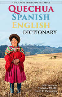 Imagen de portada: Quechua-Spanish-English Dictionary 9780781813549