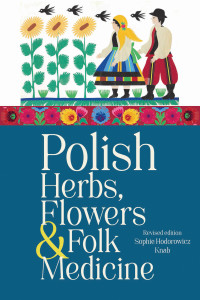 Cover image: Polish Herbs, Flowers & Folk Medicine 9780781814140
