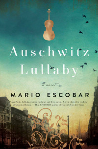 Cover image: Auschwitz Lullaby 9780785219958