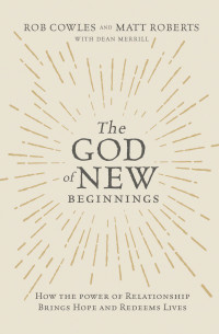 Cover image: The God of New Beginnings 9780785220350