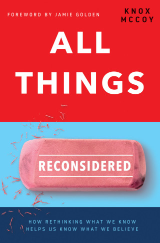Cover image: All Things Reconsidered 9780785220923