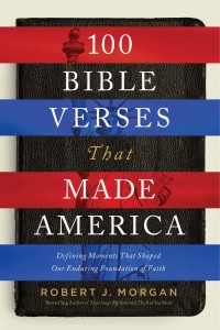 Cover image: 100 Bible Verses That Made America 9780785222118