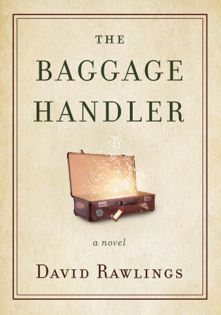 Cover image: The Baggage Handler 9780785224938