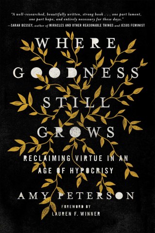 Cover image: Where Goodness Still Grows 9780785225669