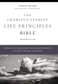 Cover image: NASB, Charles F. Stanley Life Principles Bible, 2nd Edition 2nd edition 9780785225645