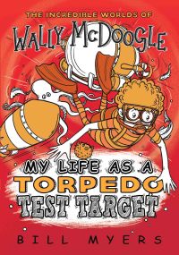 Imagen de portada: My Life as a Torpedo Test Target 9780785232452