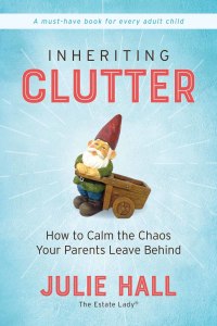 Cover image: Inheriting Clutter 9780785233695