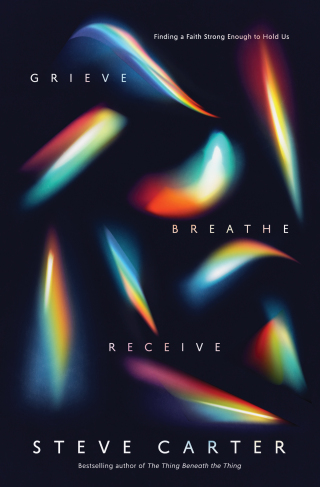 Cover image: Grieve, Breathe, Receive 9780785235613