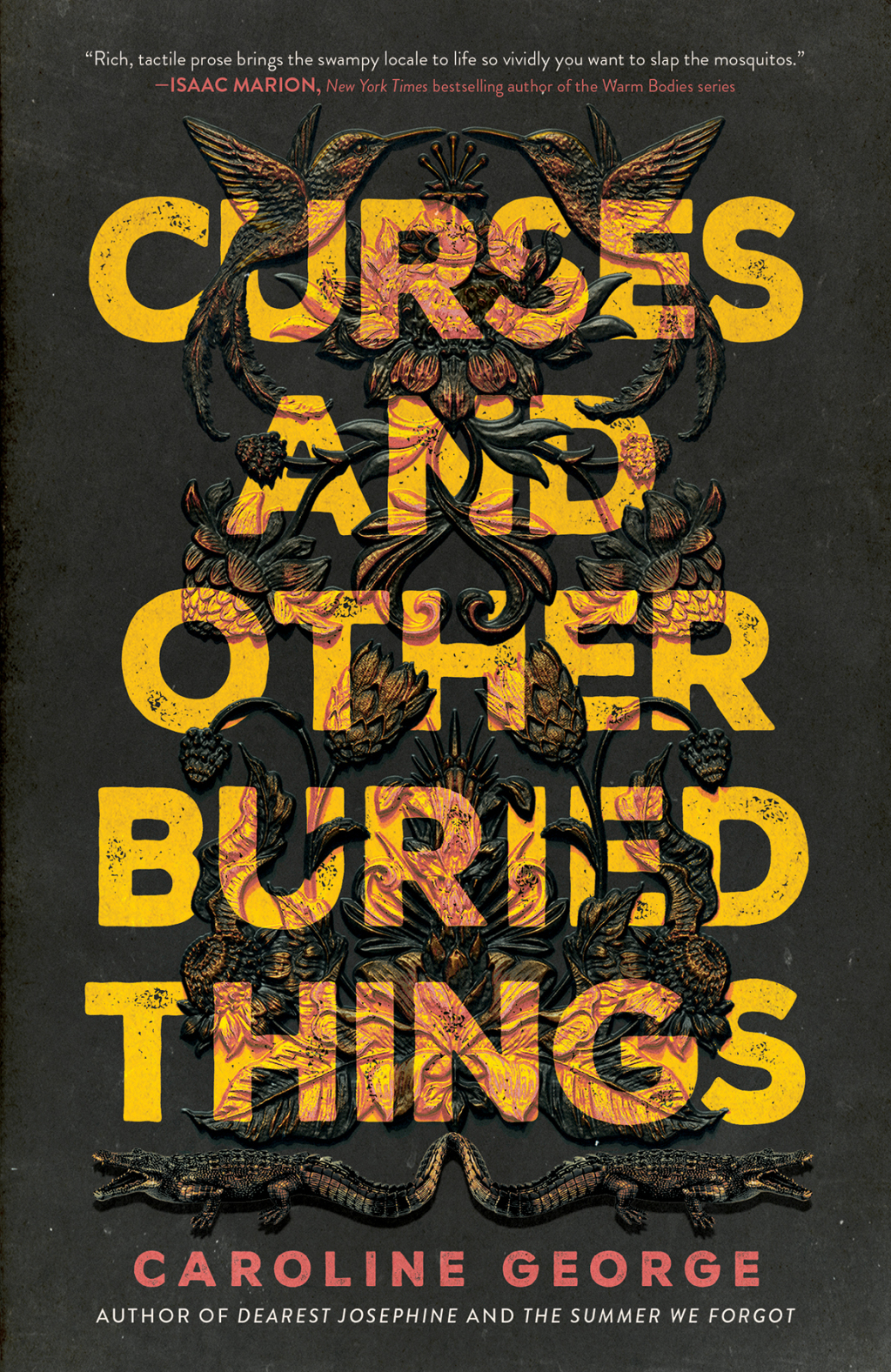 Curses and Other Buried Things A Novel