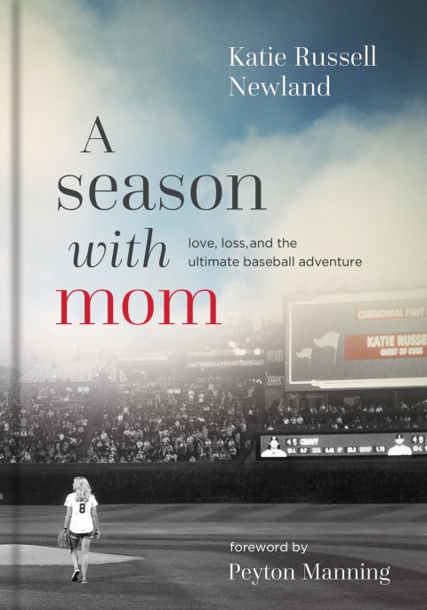 A Season with Mom: Love, Loss, and the Ultimate Baseball Adventure - FULL INSTANT DOWNLOAD | PDF DOCX EPUB