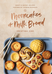 表紙画像: Mooncakes and Milk Bread 9780785238997