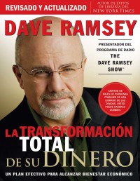 Cover image: La transformación total de su dinero: Edición clásica 9781602551114