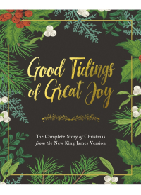 Cover image: Good Tidings of Great Joy 9780785239208