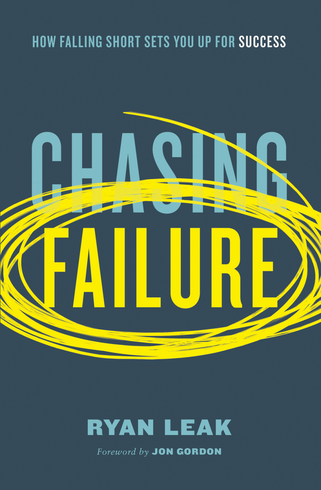 Chasing Failure (eBook)