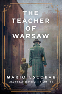 Cover image: The Teacher of Warsaw 9780785252184
