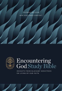 Cover image: Encountering God Study Bible: Insights from Blackaby Ministries on Living Our Faith (NKJV) 9780785266709