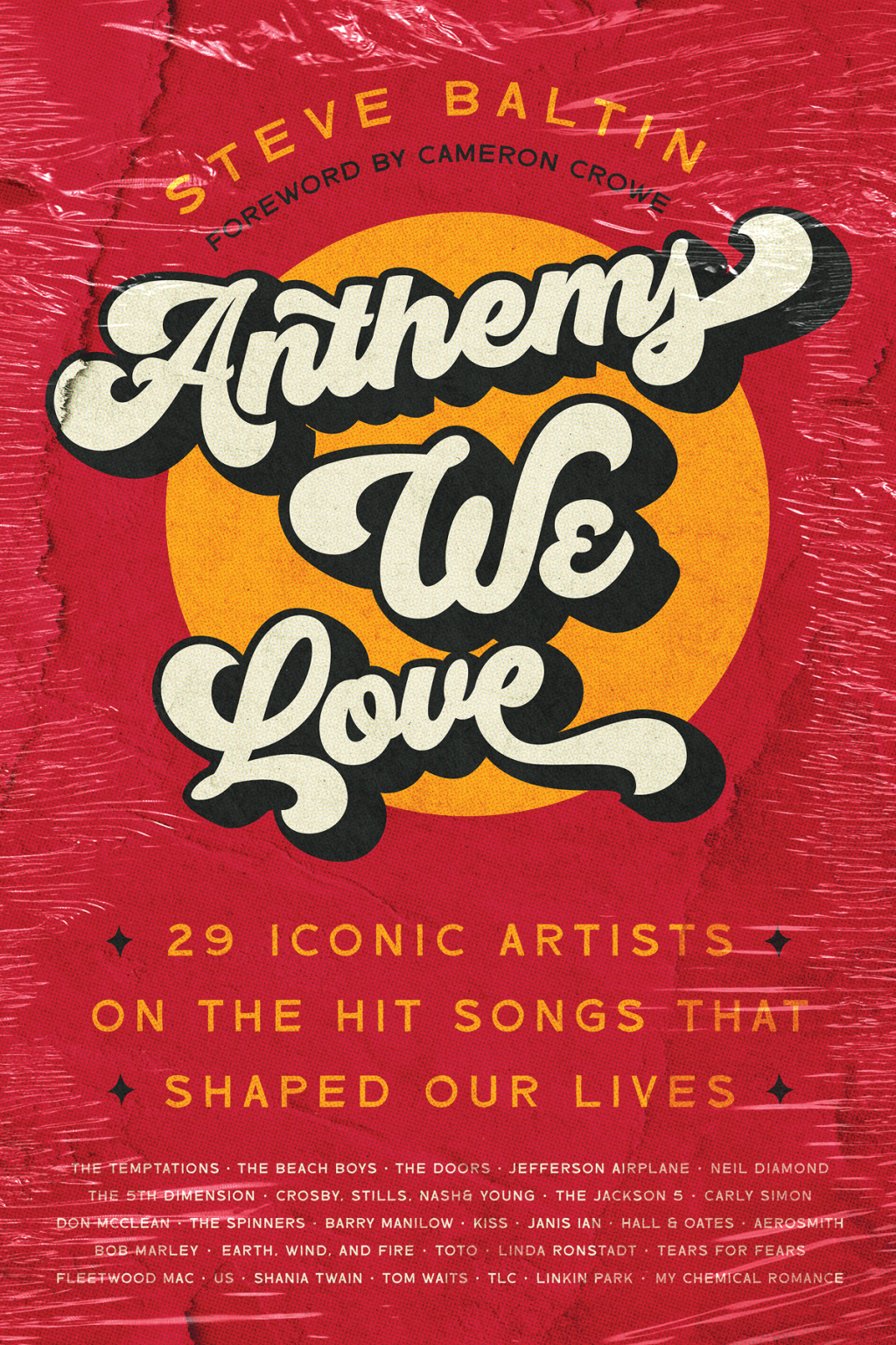 Anthems We Love 29 Iconic Artists on the Hit Songs That Shaped Our Lives
