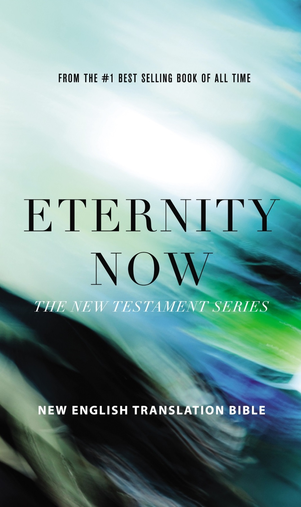 NET Eternity Now New Testament Series Set Holy Bible