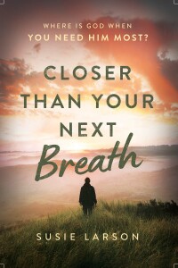Cover image: Closer Than Your Next Breath 9780785294658