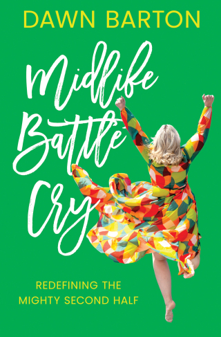 Cover image: Midlife Battle Cry 9780785294825