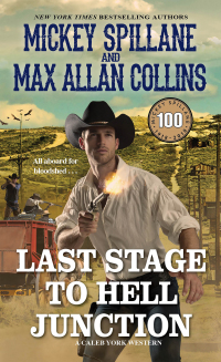 Cover image: Last Stage to Hell Junction 9781496716774