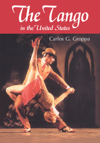 Cover image: The Tango in the United States: A History 9780786446810