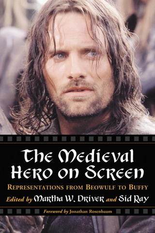Cover image: The Medieval Hero on Screen 9780786419265