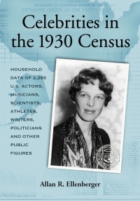 Cover image: Celebrities in the 1930 Census 9780786434114