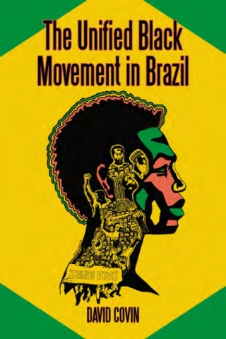صورة الغلاف: The Unified Black Movement in Brazil, 1978-2002 9780786424382