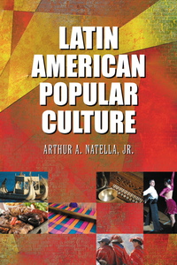 Cover image: Latin American Popular Culture 9780786435111