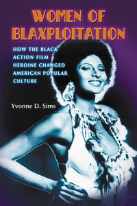 Cover image: Women of Blaxploitation 9780786427444