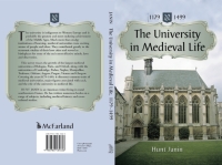 Cover image: The University in Medieval Life, 1179-1499 9780786434626
