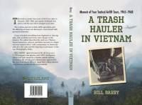 صورة الغلاف: A Trash Hauler in Vietnam 9780786439249