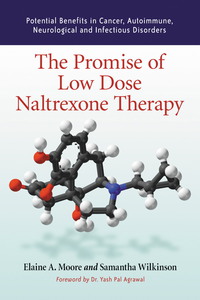 Cover image: The Promise of Low Dose Naltrexone Therapy: Potential Benefits in Cancer, Autoimmune, Neurological and Infectious Disorders 9780786437153