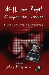 Cover image: Buffy and Angel Conquer the Internet 9780786442058