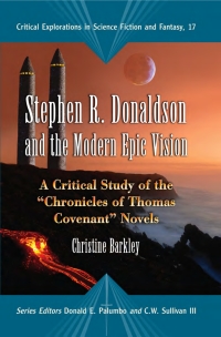 صورة الغلاف: Stephen R. Donaldson and the Modern Epic Vision 9780786442881